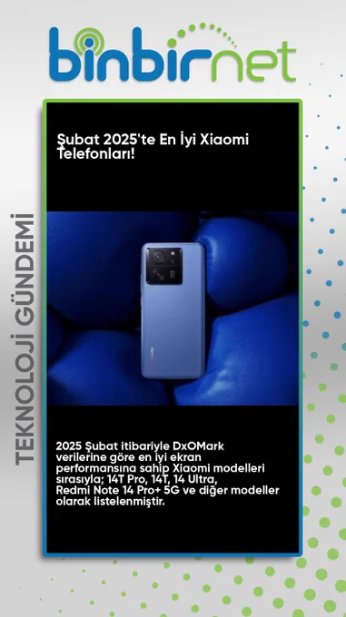 En iyi ekrana sahip Xiaomi modelleri! – Şubat 2025