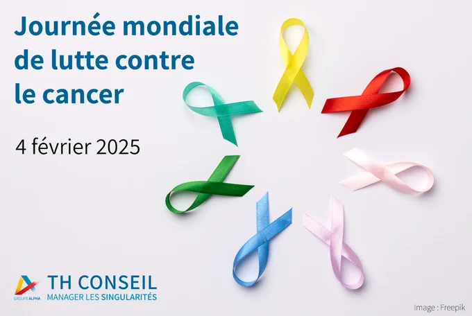 Journée mondiale de lutte contre le cancer - TH Conseil.