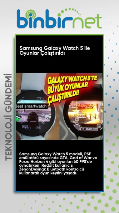 Samsung Galaxy Watch 5'te God of War, GTA ve Forza Horizon 4 Gibi Oyunlar Çalıştırıldı