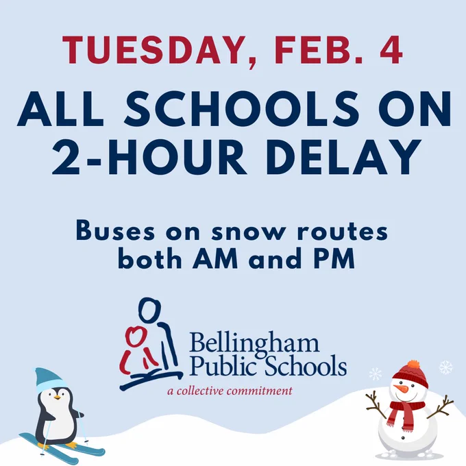 Graphic reading Tuesday, Feb. 4 All Schools on 2-Hour Delay, Buses on snow routes both AM and PM with BPS logo and snow illustrations
