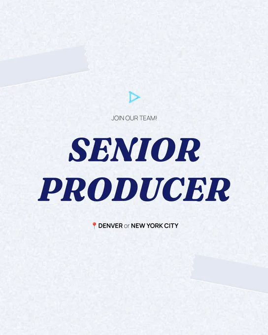 Job advertisement for "Senior Producer" with locations in Denver or New York City, featuring a minimalist design with a play button icon.