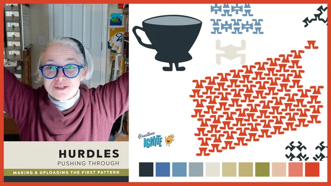 HURDLES: Pushing Through: Making & Uploading the first patterns