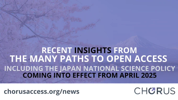 Recent insights from The Many Paths to Open Access including the Japan National Science Policy coming into effect from April 2025