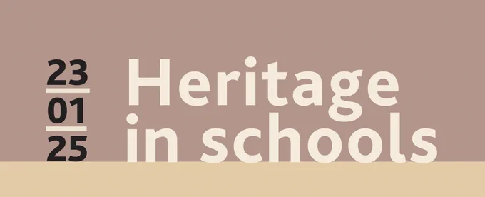 Graphic of Heritage In Schools, 23/01/25