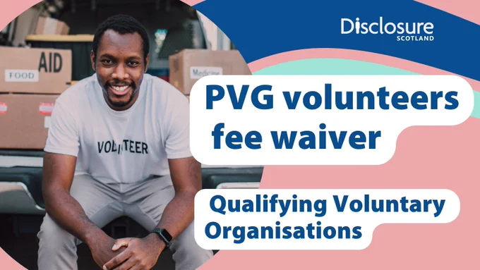 Male volunteer with food boxes. Text says: PVG volunteers fee waiver  - Qualifying Voluntary Organisations. 