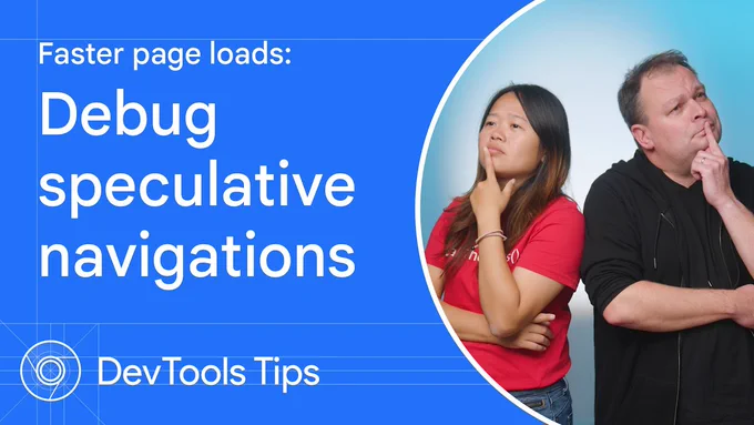 DevTools Tips: Debugging speculative navigations for faster page loads 

The Speculation Rules API lets you implement a near-instant page load based on speculation rules that you define. This lets your website prefetch and prerender most navigated-to pages.

Watch the video and check out this demo to learn how to:

Inspect speculations, their rules, and statuses in Application > Background services > Speculative loads.
Switch between renders through the drop-down menu in the action bar at the top and inspect the renders using all DevTools panels.
Live trace prerender status.
