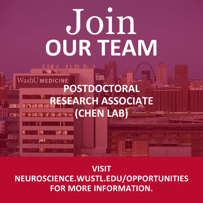 Graphic includes image of Neuroscience Research Building with downtown St. Louis in the background. Graphic reads: Join our team. Postdoctoral Research Associate (Chen Lab)