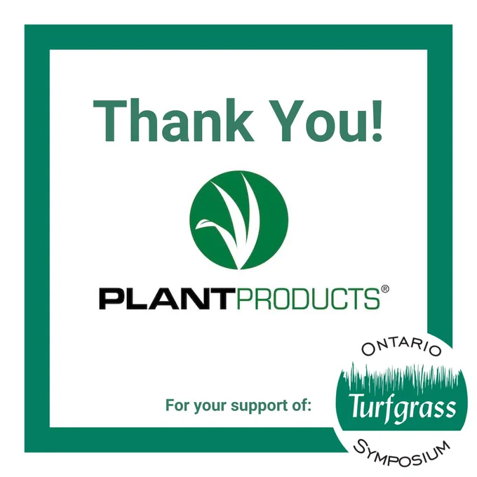 Thank you to Plant Products® for your support of the Ontario Turfgrass Symposium