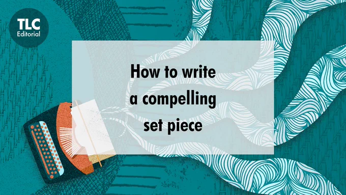 TLC Editorial graphic with the title 'How to write a compelling set piece.' The design features a teal background with textured patterns and flowing wave motifs. A vintage orange-and-teal typewriter is positioned in the bottom left corner, symbolising creativity and writing.