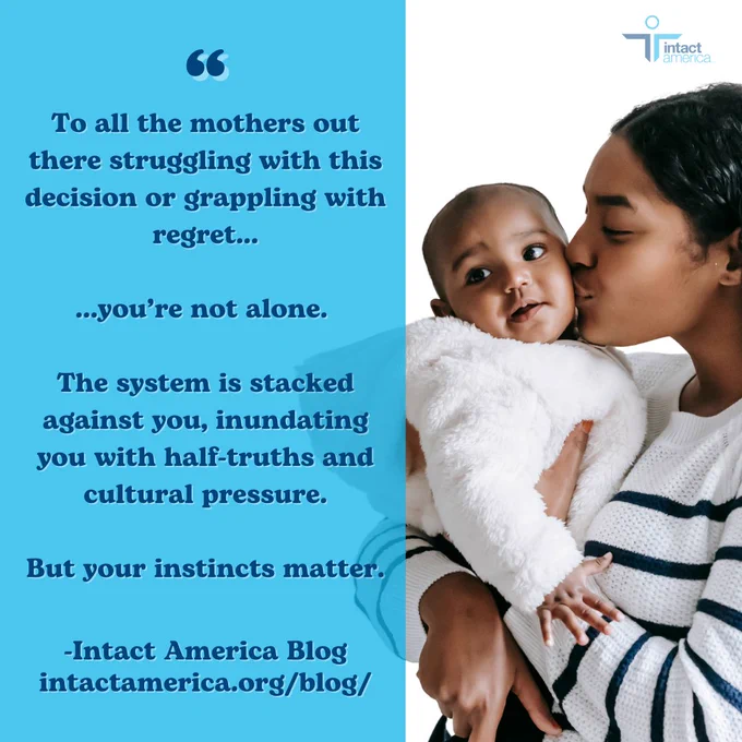 Advertisement from Intact America showing an adult kissing a baby on the forehead, with a message of support for mothers facing cultural pressure, emphasizing the importance of trusting one's instincts.
