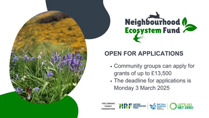 Graphic courtesy of Inspiring Scotland.
Text:  'Neighbourhood Ecosystem Fund Open For Applications' with four logos, branding, additional text and a picture of bluebells.
