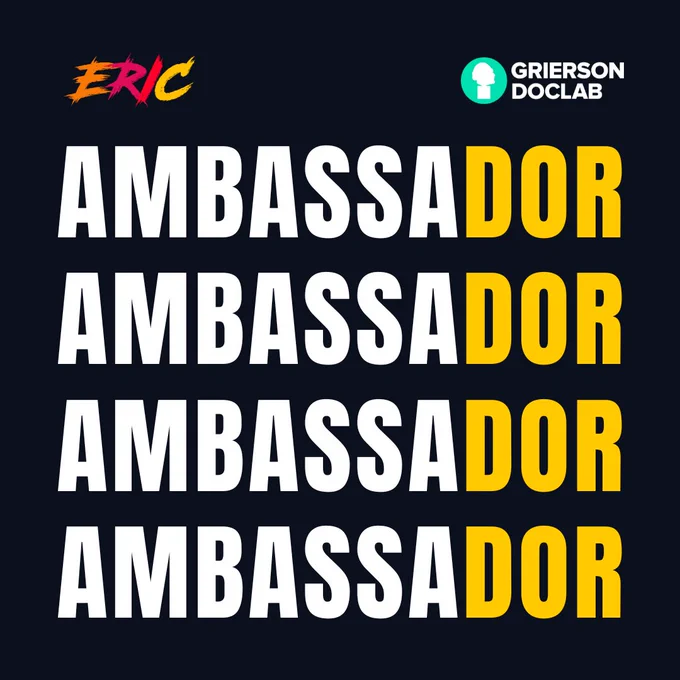 A black background with the ERIC and Grierson DocLab logos at the top. AMBASSADOR is repeated four times in large letters.