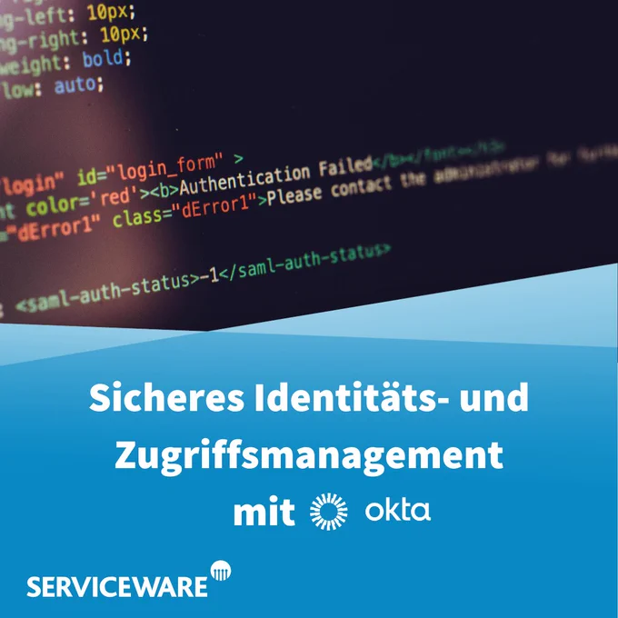Sicheres Identitäts- und Zugriffsmanagement mit Okta