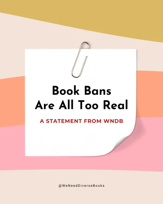 A gold, beige, orange, and pinked colored graphic with a white post-it note at the center that says, “Book Bans are All Too Real: A Statement from WNDB.”