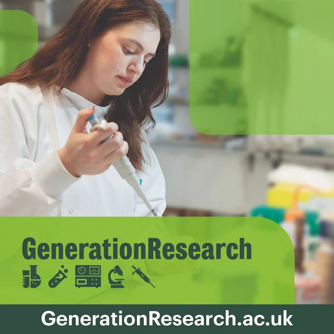 GenerationResearch 
Email address - generationresearch.ac.uk 

Photo of a female student pipetting in the lab. Green overlay boxes on the graphic. 