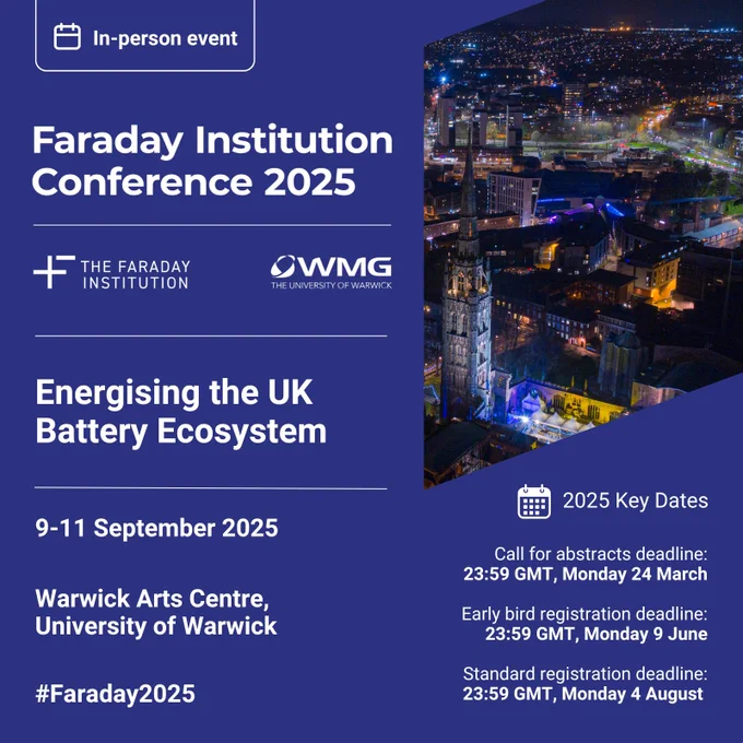 In-person event. Faraday Institution Conference 2025. Energising the UK Battery Ecosystem. 9-11 September 2025. Warwick Arts Centre, University of Warwick. #Faraday2025. Image of Coventry at night.