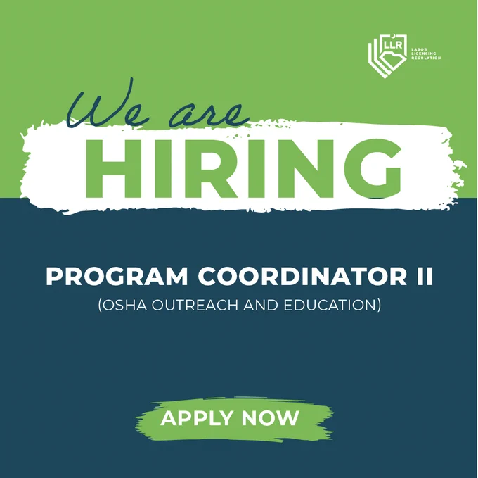 We are hiring a Program Coordinator II for OSHA Outreach and Education.