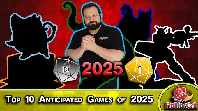 Roll for Crit Most Anticipated Games of 2025