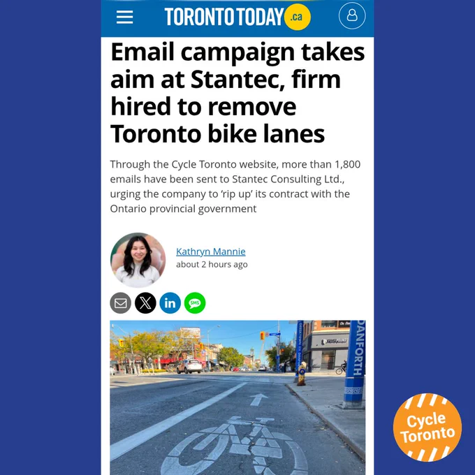 Headline from Toronto Today: "Email campaign takes aim at Stantec, firm hired to remove Toronto bike lanes"