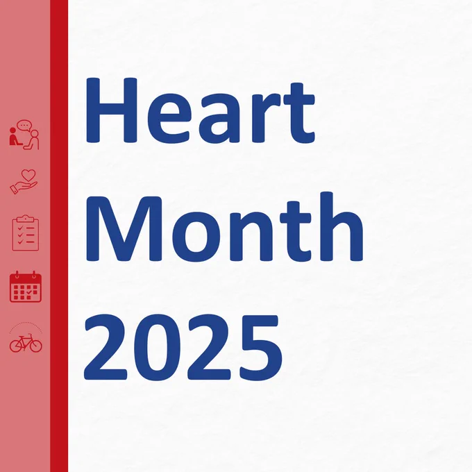 Promotional image for Heart Month 2025, featuring the text 'Heart Month 2025' in bold blue letters on a white background with a red vertical stripe on the left side containing heart-related icons.