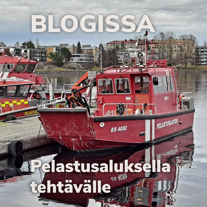 BLOGISSA: Pelastusaluksella tehtävälle.