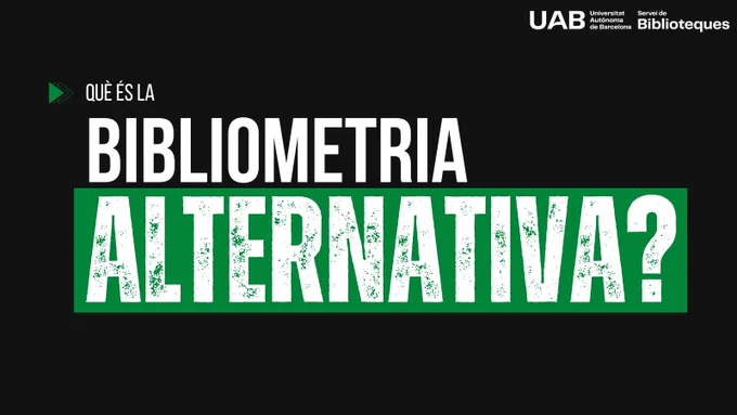 Text: Què és la bibliometria alternativa?