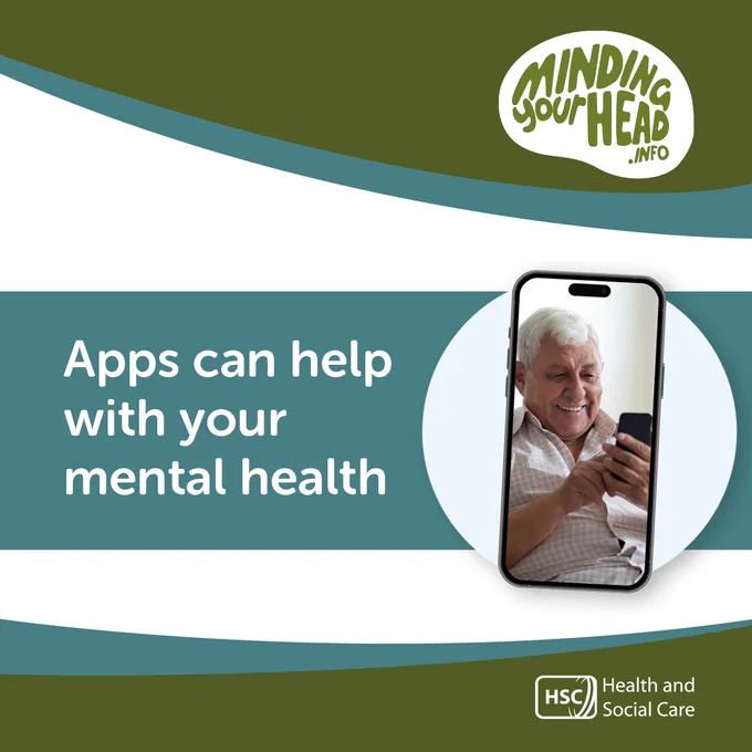 A green graphic with a picture of a man looking at his phone and text that reads: “Apps can help with your mental health”. The Minding Your Head website logo and Public Health Agency logo are in the corner.
