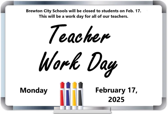 There will be No School for BCS students on Monday, Feb. 17, 2025. This will be a Teacher Work Day.