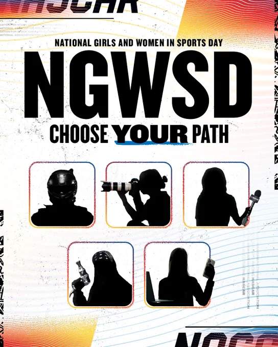Promotional poster for National Girls and Women in Sports Day featuring the text "NGWSD - Choose Your Path" and silhouettes of individuals in various sports and activities, including motor racing, photography, reporting, social media and being a pit crew member. The background is a striped, textured pattern with a bold, graphic design.