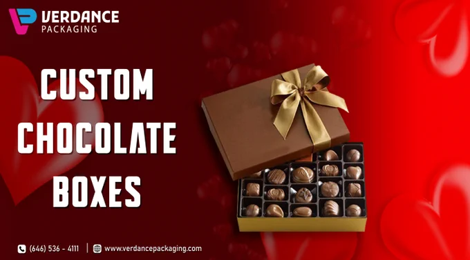 Custom Chocolate Boxes From Verdance Packaging