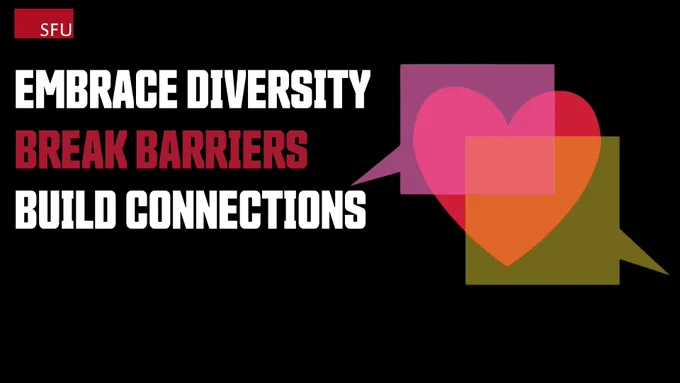 Colourful graphic with pair of speech bubbles overlayed on a heart. Text on black background says "Embrace diversity. Break barriers. Build connections."