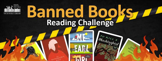 An illustration of various book covers surrounded by flames. there is caution tape across the images. The text reads Banned Books Reading Challenge.