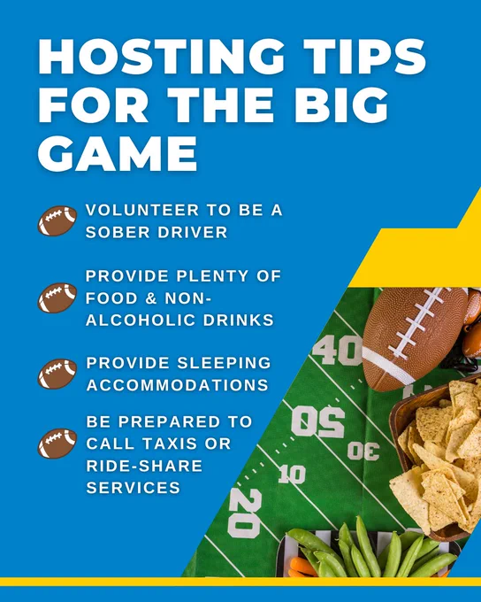 Promotional graphic titled "Hosting Tips for the Big Game," featuring a list of tips including being a sober driver, providing various drinks, offering accommodations, and serving football-themed snacks. The background displays sections of a football field and chips.