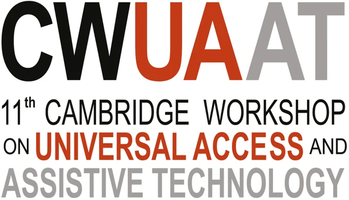 Conference logo. It reads 11th Cambridge Workshop on Universal Access and Assistive Technology. 