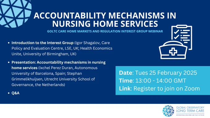 GOLTC webinar: Accountability mechanisms in nursing home services
Date & TimeFeb 25, 2025 01:00 PM 