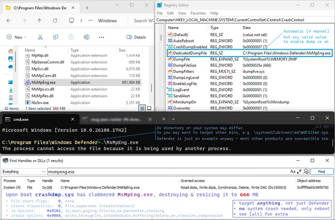 Upon boot crashdmp.sys has clobbered MsMpEng.exe, destroying & resizing it to 666 MB.
It also still holds the file handle, with NONE share access.

▸ No system crash needed, only reboot.
▸ Defender is just an example; works versus anything (try ntoskrnl.exe).
▸ Dedicated dump is not the only bootside kill; at least 4 more distinct yet similar ways.

⚠️ Administrative access required. LPE exploit not included, and sold separately where legally available. Consult your local security specialist before use. Side effects may include boot failures and audit logs. Void where prohibited.


📋 crashdmp.sys IoCreateFile call:
▸ access: 0x150003, read|write|delete|wdac|sync
▸ share: 0, none
▸ disposition: 0, file_supersede (create/replace)
▸ io options: 0x0102, io_open_paging_file|io_no_parameter_checking
▸ options: 0x900A, write_through|no_intermediate_buffering|delete_on_close|no_compression


Bonus:
🕵️ Spot at least one of reg.exe tricks I've used; call it out in the reply to get a cat emoji!