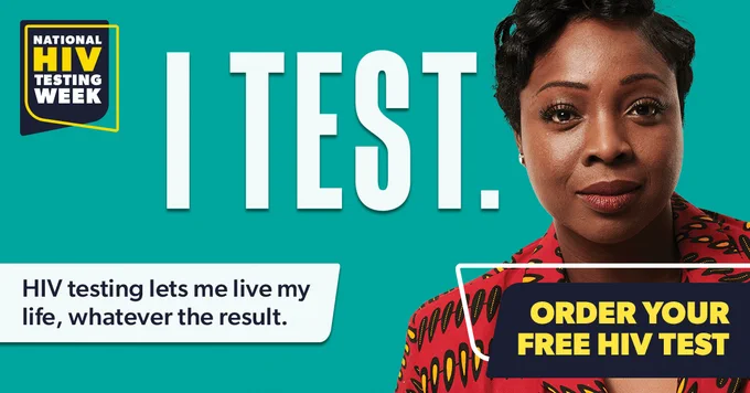 National HIV Testing Week
I TEST.
Because HIV can affect anyone.
Order your free HIV test.