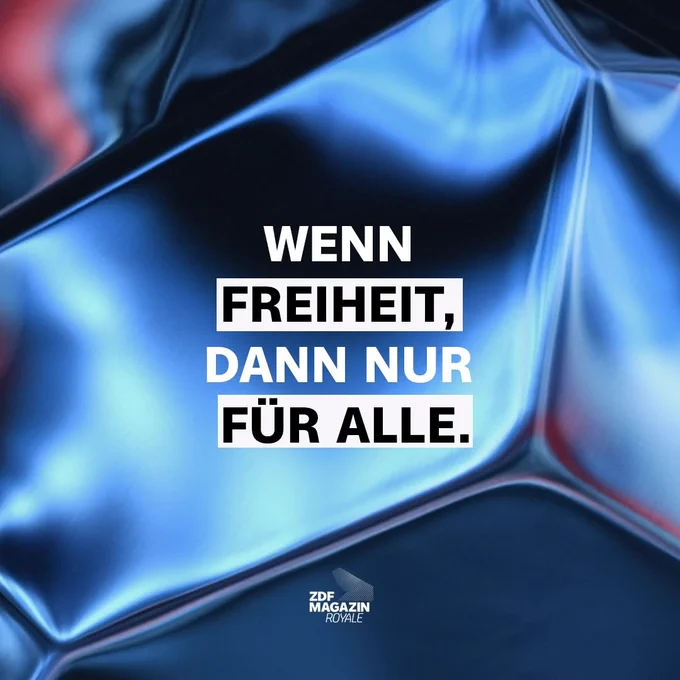 Instagram-Kachel des @zdfmagazin mit folgendem Text:

WENN FREIHEIT, DANN NUR FÜR ALLE.