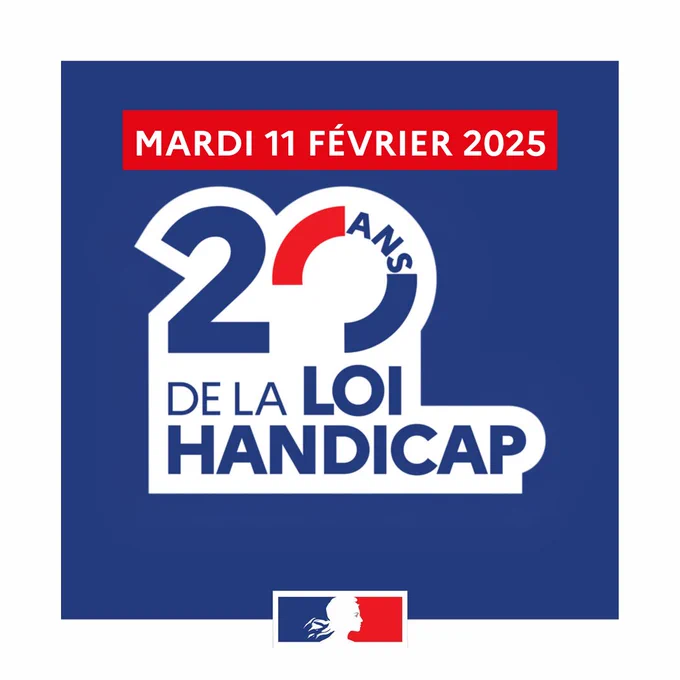 Mardi 11 février 2025 - 20 ans de la loi handicap