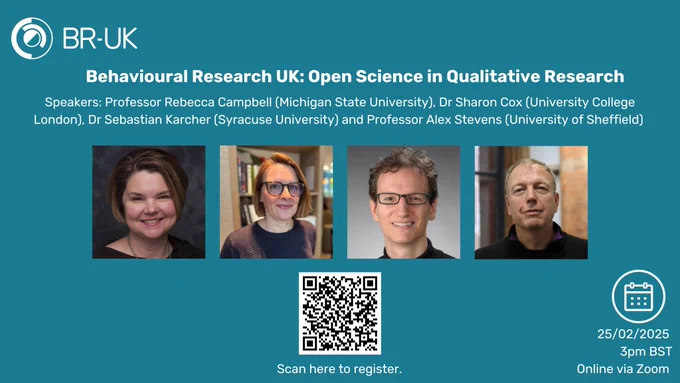 A blue slide with the text Open Science in Qualitative Research. Speakers: Professor Rebecca Campbell, Michigan State University. Dr Sharon Cox (University College London), Dr Sebastian Karcher (Syracuse University) and Professor Alex Stevens (University of Sheffield). And the BR-UK logo.