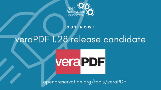 veraPDF 1.28 release candidate
tool update
OPF
Digital Preservation