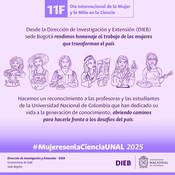 #MujeresEnLaCienciaUNAL 2025 |👏 En el marco del Día Internacional de la Mujer y la Niña y la Ciencia reconocemos la labor de profesoras y estudiantes de @UNALOficial, mujeres que desde su quehacer diario le apuestan a la ciencia en el aula, territorios y la sociedad.