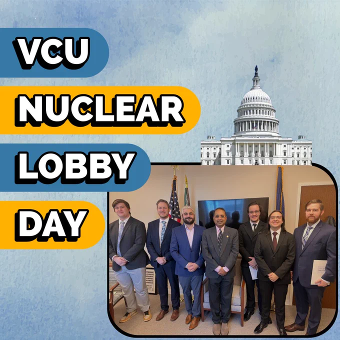 Post about the “VCU Nuclear Lobby Day” with a photo of VCU students and other officials. Also included is a photo of the Capitol.