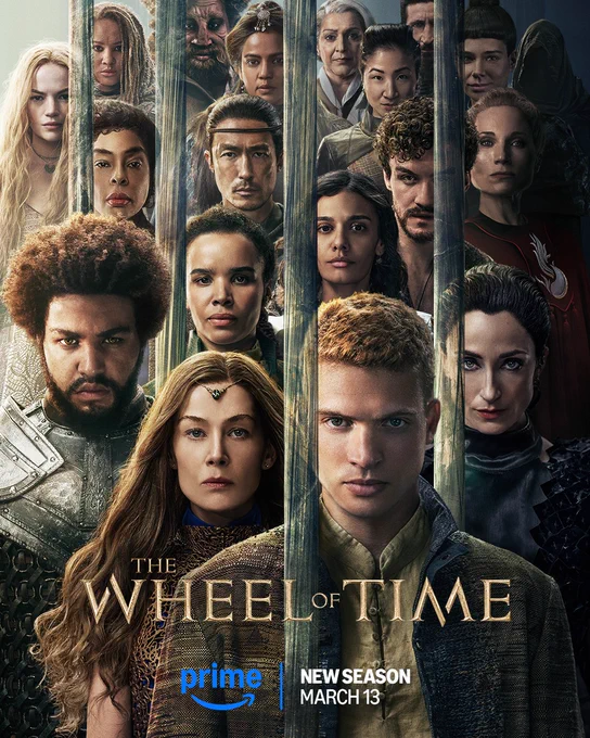 Characters from The Wheel of Time Season 3 are separated by glass columns (including Josha Stradowski as Rand al'Thor, Rosamund Pike as Moiraine Damodred, Marcus Rutherford as Perrin Aybara, Zoë Robins as Nynaeve al'Meara, Natasha O'Keeffe as Lanfear, Madeleine Madden as Egwene al'Vere, Dónal Finn as Mat Cauthon, Kate Fleetwood as Liandrin Guirale, Daniel Henney as al'Lan Mandragoran, Sophie Okonedo as Siuan Sanche, Ceara Coveney as Elayne Trakand, Hammed Animashaun as Loial, Priyanka Bose as Alanna Mosvani, Meera Syal as Verin Mathwin, Kae Alexander as Min Farshaw, Fares Fares as Ishamael, and Laia Costa as Moghedien). The Wheel of Time logo is center, with the Prime Video logo beneath it and text reading: "New Season March 13". 