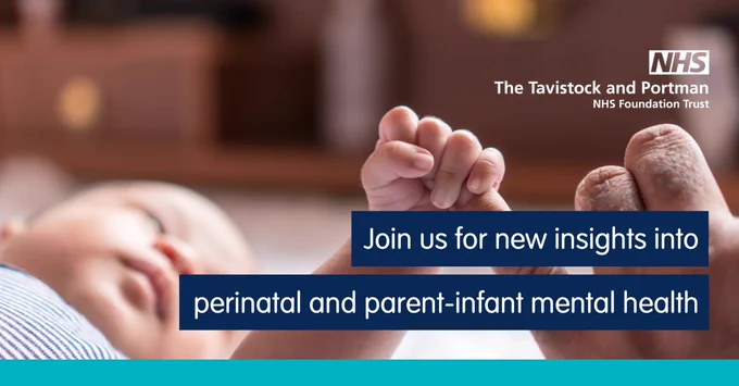 The background image shows a baby clasping a hand. There are two lines of copy that say 'Join us for new insights into perinatal and parent-infant mental health'. 