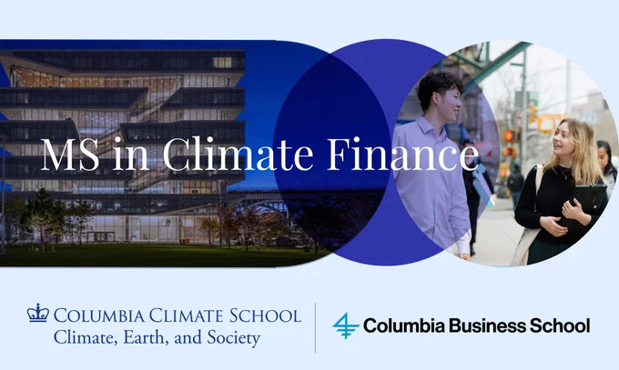 Columbia Business School building and two students walking in New York City with text MS in Climate Finance