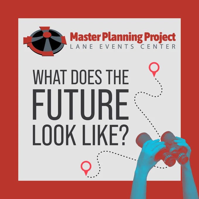Promotional graphic for the Master Planning Project at Lane Events Center, featuring the text "What does the future look like?" against a red background, with an illustration of binoculars and a map with location pins.