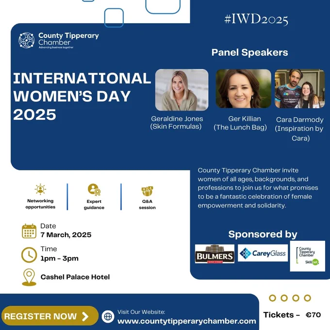 Connect, learn, and celebrate the incredible achievements of women in our community. 💪💐

📅 Date: March 7th, 2025

📍 Location: Cashel Palace

🎟️ Book your tickets now: www.countytipperarychamber.com

Seats are limited—secure your spot today! 🫖👩‍💼 #InternationalWomensDay #IWD2025 #EmpoweredWomen #ChamberEvents
