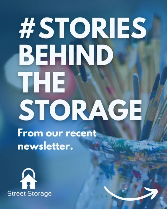 Background is a picture of paint brushes in a pot. Text says: #StoriesBehindTheStorage. From our recent newsletter.