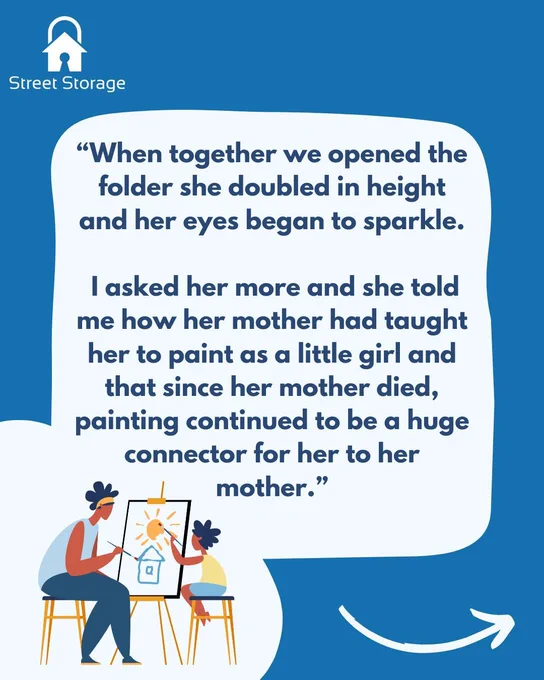 Text says: When together we opened the folder she doubled in height and her eyes began to sparkle.I asked her more and she told me how her mother had taught her to paint as a little girl and that since her mother died, painting continued to be a huge connector for her to her mother.